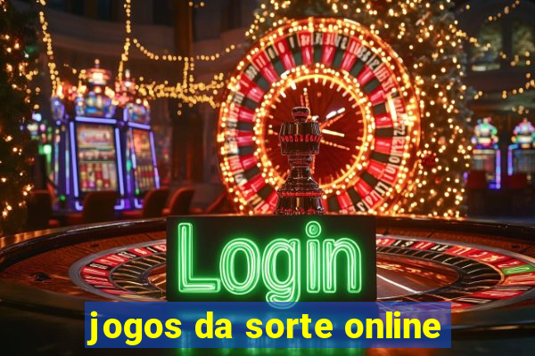 jogos da sorte online