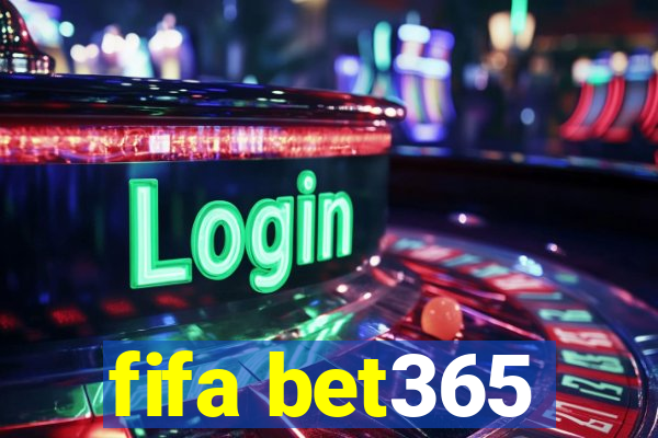 fifa bet365