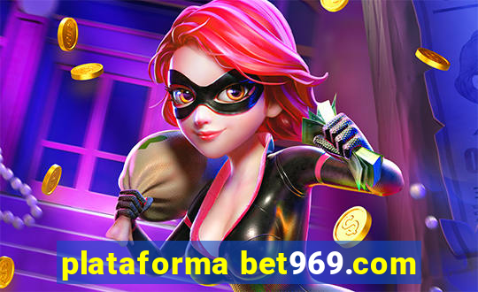 plataforma bet969.com