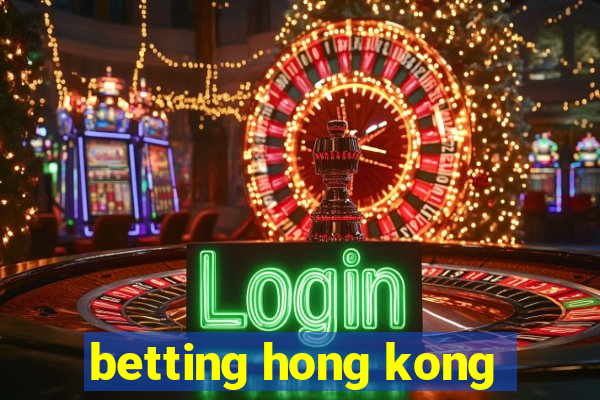 betting hong kong