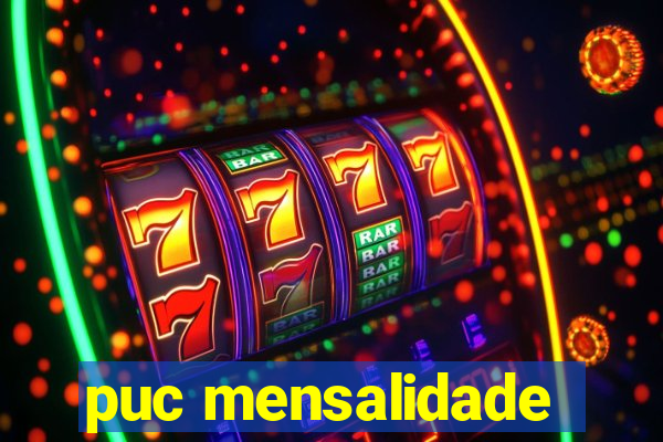 puc mensalidade