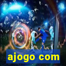 ajogo com