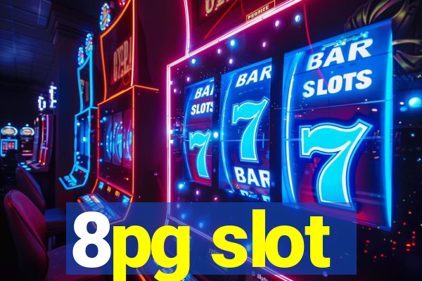 8pg slot