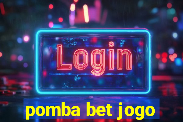 pomba bet jogo