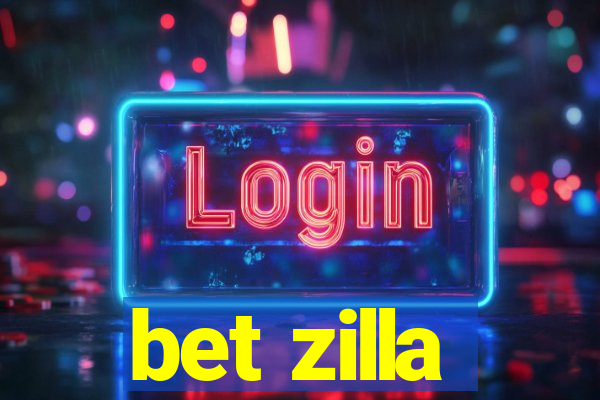 bet zilla