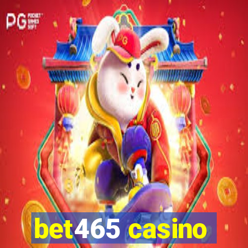 bet465 casino