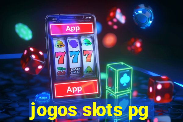 jogos slots pg