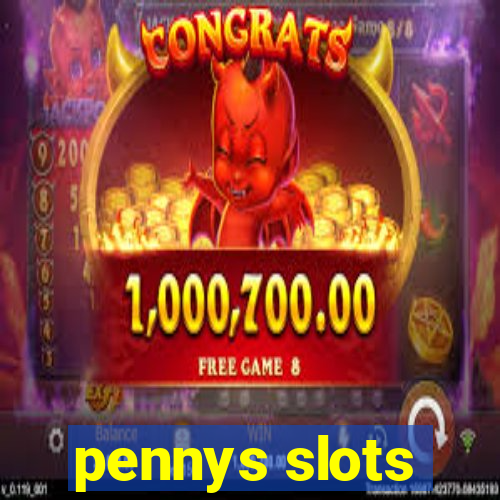 pennys slots