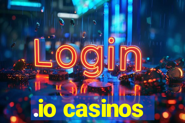 .io casinos