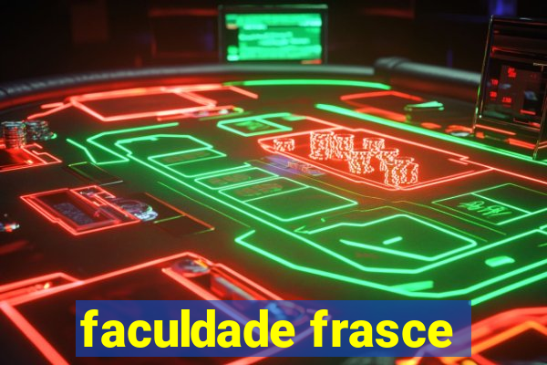 faculdade frasce