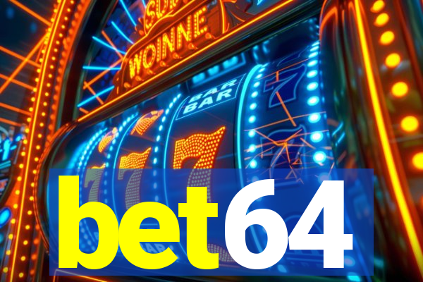 bet64