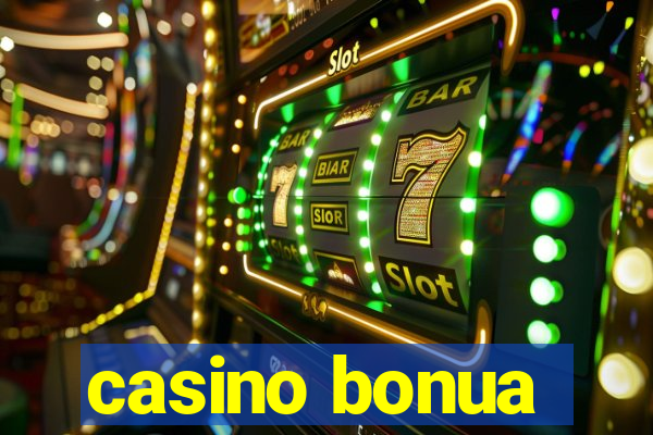 casino bonua