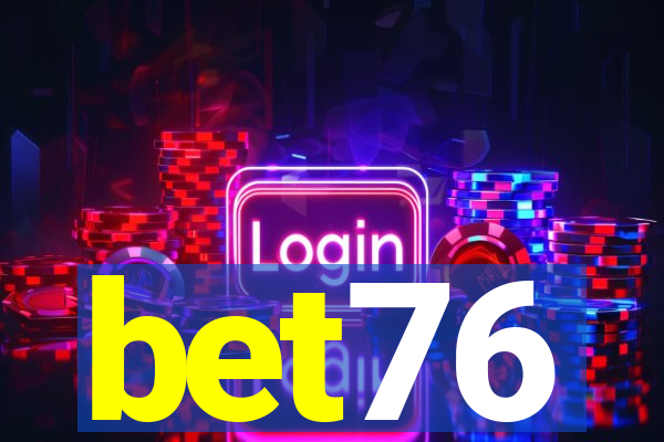 bet76