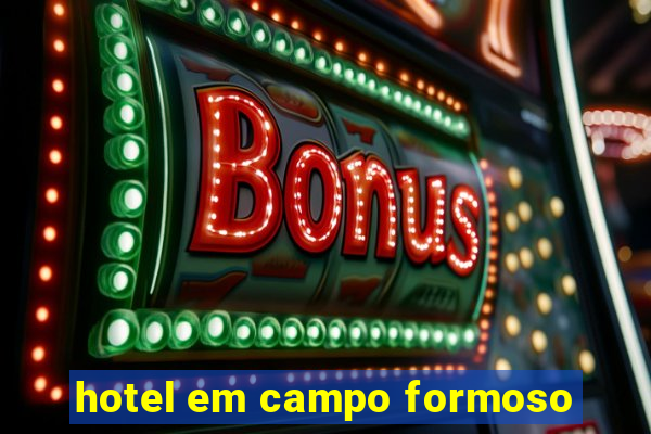 hotel em campo formoso