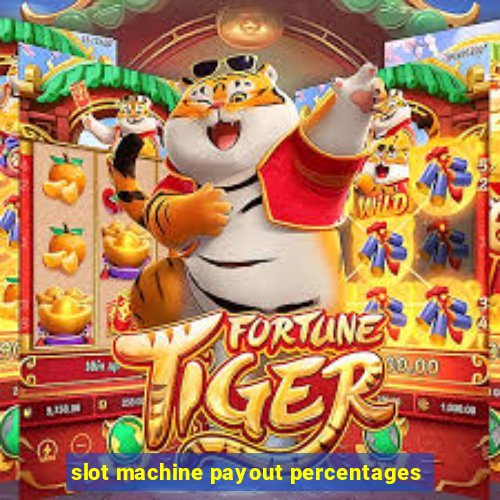 slot machine payout percentages