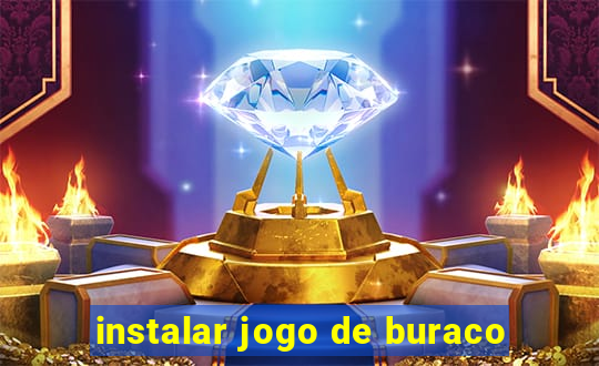 instalar jogo de buraco