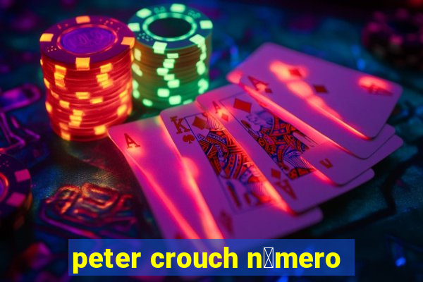 peter crouch n煤mero