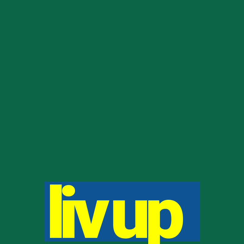 livup