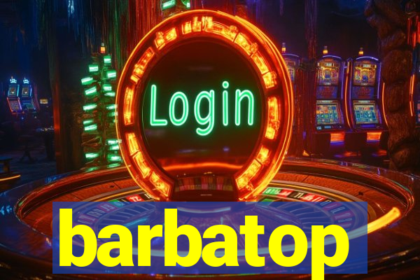 barbatop