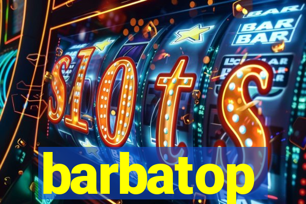 barbatop