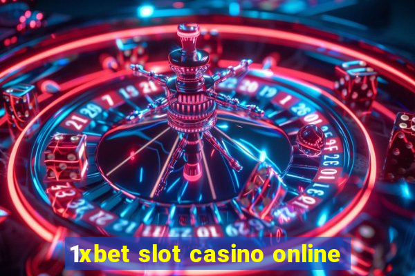 1xbet slot casino online