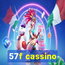 57f cassino