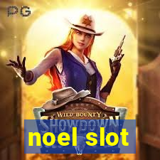 noel slot