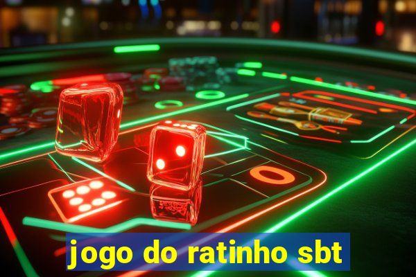 jogo do ratinho sbt