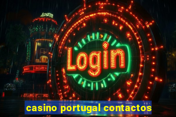 casino portugal contactos