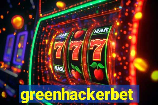 greenhackerbet