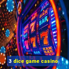 3 dice game casino