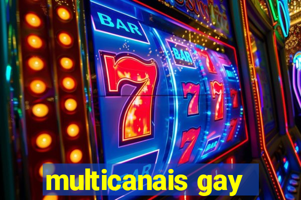 multicanais gay