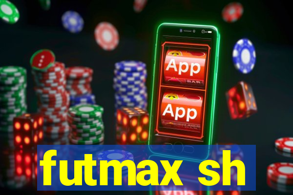 futmax sh