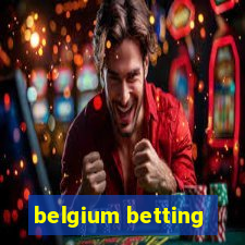 belgium betting