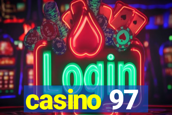 casino 97