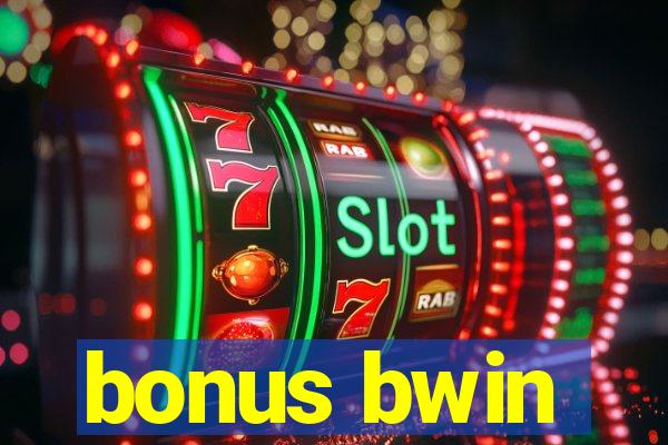 bonus bwin