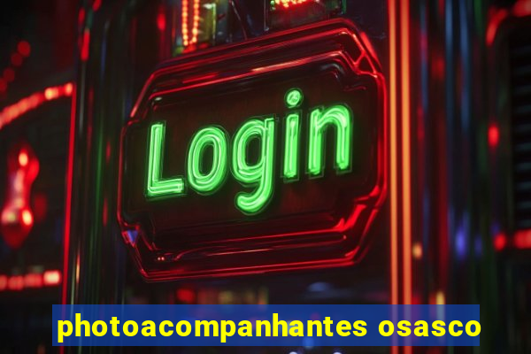 photoacompanhantes osasco