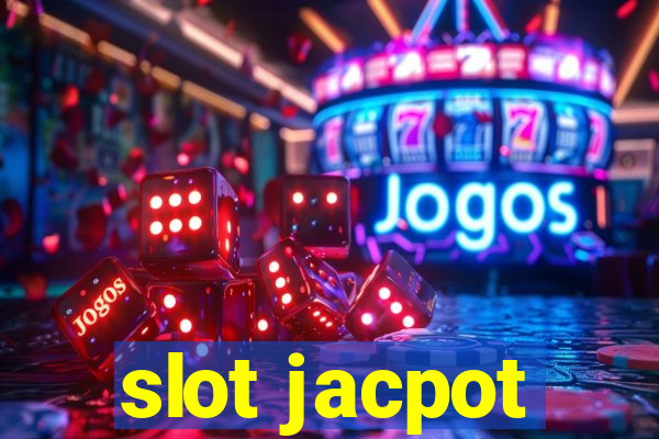 slot jacpot