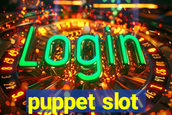 puppet slot