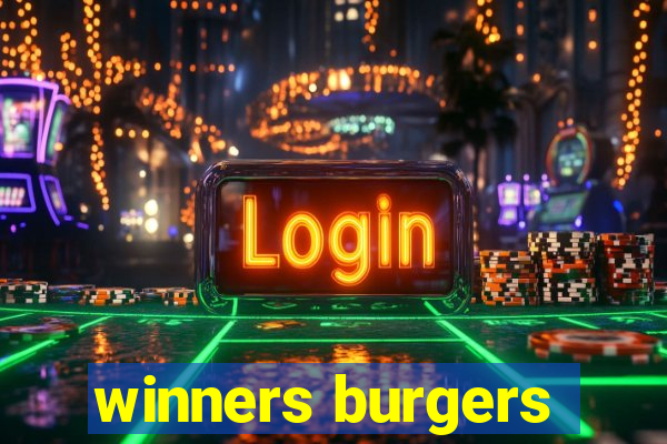 winners burgers