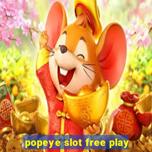 popeye slot free play