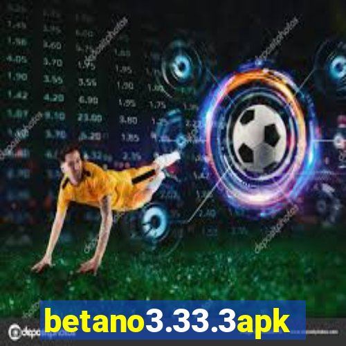 betano3.33.3apk