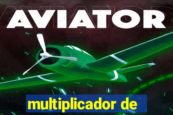 multiplicador de