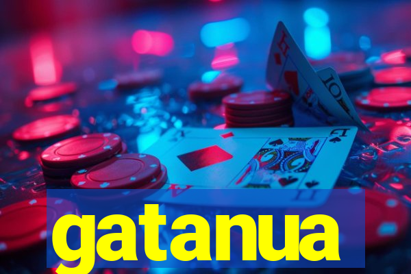 gatanua