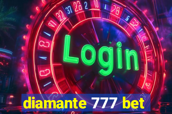 diamante 777 bet