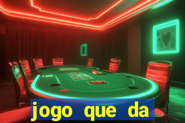 jogo que da dinheiro ao se cadastrar