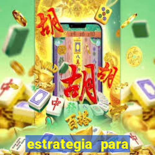 estrategia para jogar fortune tiger