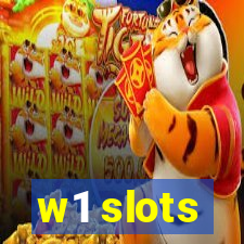 w1 slots