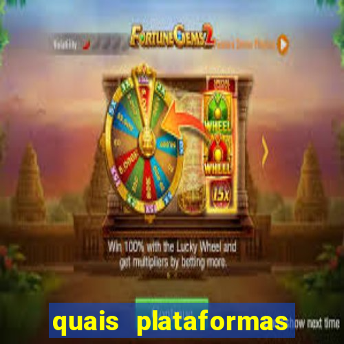 quais plataformas tem fortune tiger