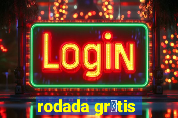 rodada gr谩tis